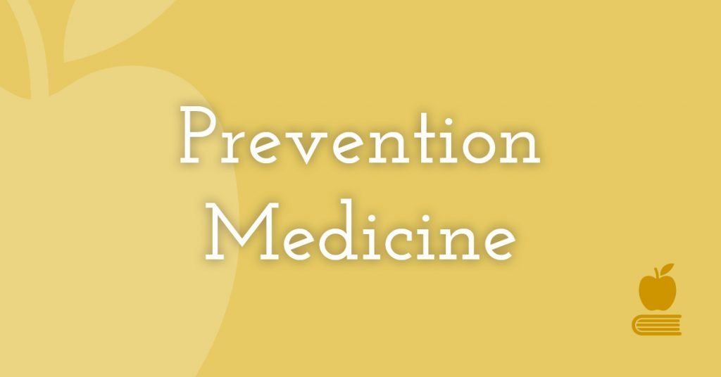 20. Prevention Medicine